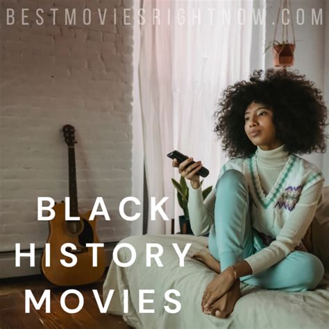 10 Black History Movies Best Movies Right Now