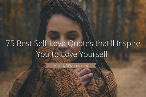 75 Best Self Love Quotes Thatll Make You Love Yourself