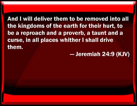 Jeremiah 249 And I Will Deliver Them To Be Removed Into All The