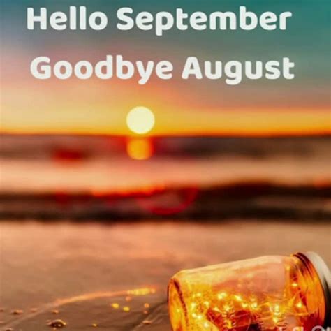 Hello September Goodbye August