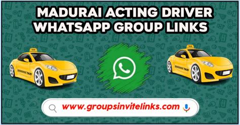 Madurai Acting Driver Whatsapp Group Links Groups Invite Links