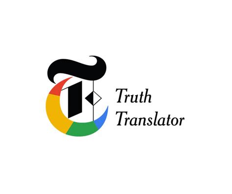 The Truth Translator By The New York Times Campaigns Of The World®