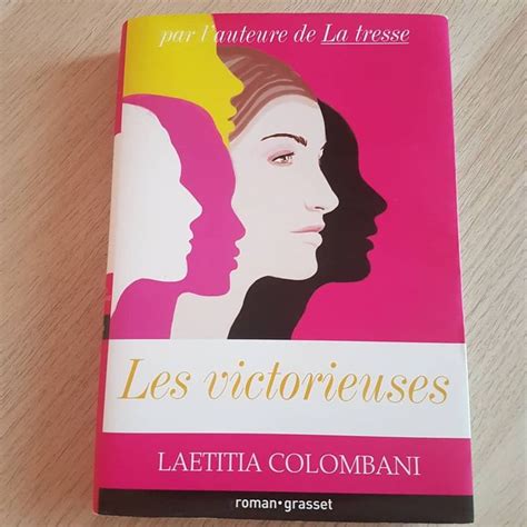 Les victorieuses de Laetitia Colombani  Idée lecture, Livres à lire
