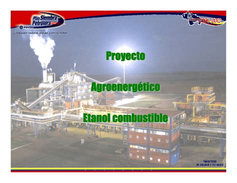 Proyecto Agroenerg Tico Etanol Combustible