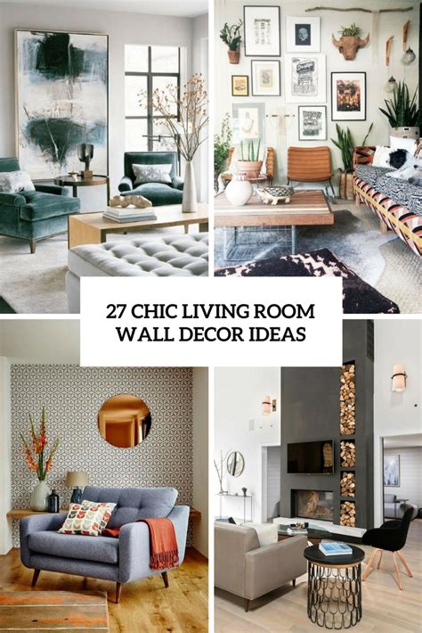 Top 20 Elegant Living Room Wall Decor Ideas For A Luxurious Home
