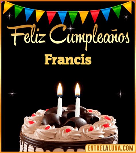 Feliz Cumplea Os Francis Gif Felicidades Francis