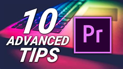 10 Advanced Tips for Adobe Premiere pro | Premiere pro tutorials, Premiere pro, Social media 