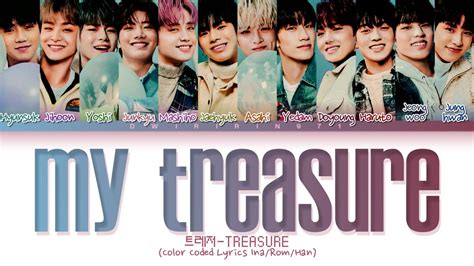 Treasure My Treasure Lyrics 트레저 My Treasure 가사 Color Coded Youtube