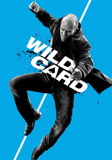 Jun 03, 2021 · the good news is b.c. Wild Card | Movie fanart | fanart.tv