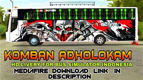 Download livery bussid shd terbaru 2020. KOMBAN ADHOLOKAM HD LIVERY FOR BUSSID | Bus Simulator ...