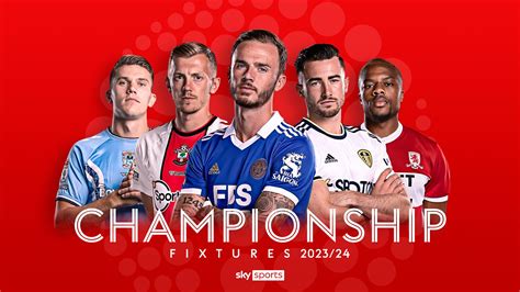 Championship Fixtures 2023 24 Timetable