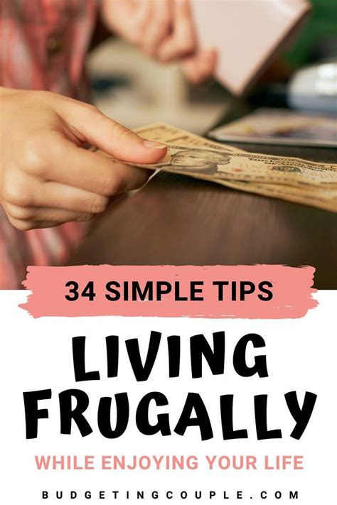 Frugal Living Guide 34 Tips To Live Frugally While Enjoying Life