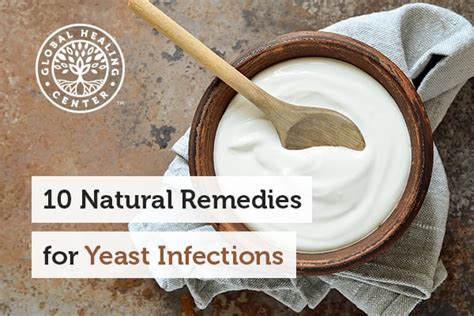 10 Natural Remedies For Yeast Infections