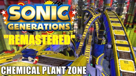 Sonic Generations Remastered Chemical Plant Zone Youtube