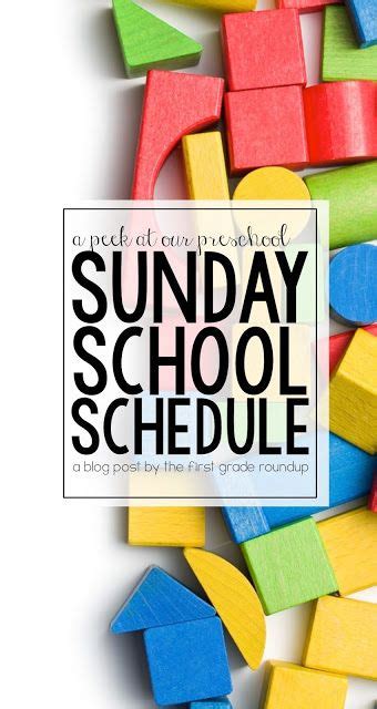 Preschool Sunday School Schedule The First Grade Roundup Sunday
