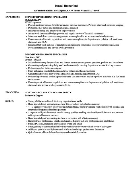 The deposit operations manager oversees the daily operations of the deposit operations staff and is responsible for providing direct support and supervision to staff. Deposit Operations Specialist Resume Samples | Velvet Jobs