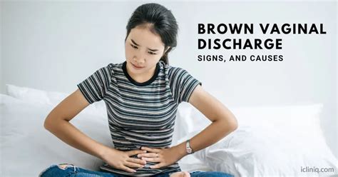 Brown Vaginal Discharge Signs Causes