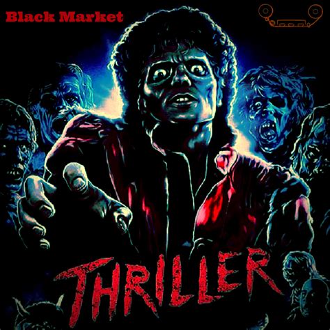 Michael Jackson Thriller Black Market Dub