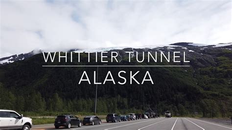 Whittier Tunnel Whittier Alaska One Way Car And Train Tunnel