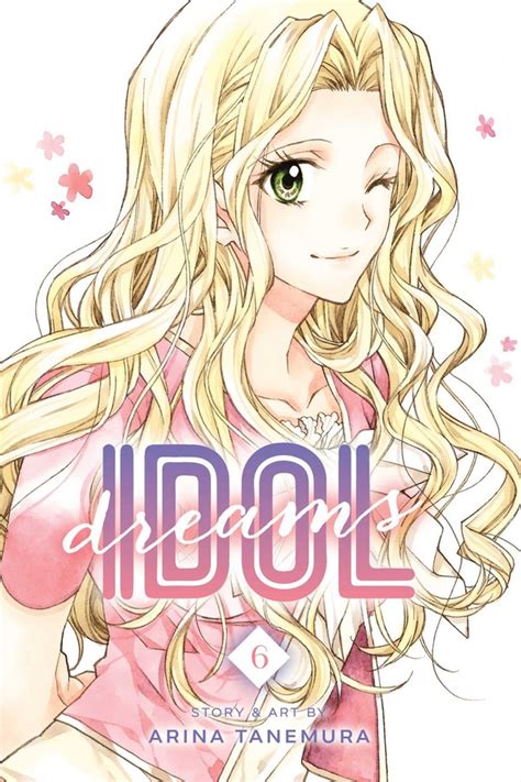 Idol Dreams Vol Book By Arina Tanemura Official Publisher Page Simon Schuster