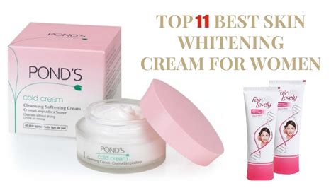 Top 11 Best Skin Whitening Cream With Natural Ingredients For Fairer