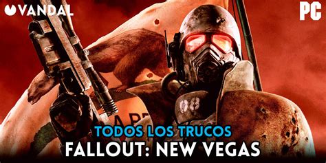 磊 Trucos de Fallout New Vegas para PC Todas las claves y códigos