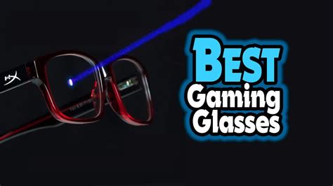 Top 5 Best Gaming Glasses In 2023 [ Best Gaming Glasses Amazon ] Youtube
