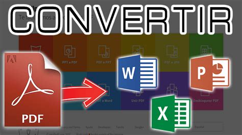 Convertir Archivos Pdf A Word Ppt Excel Sin Programas