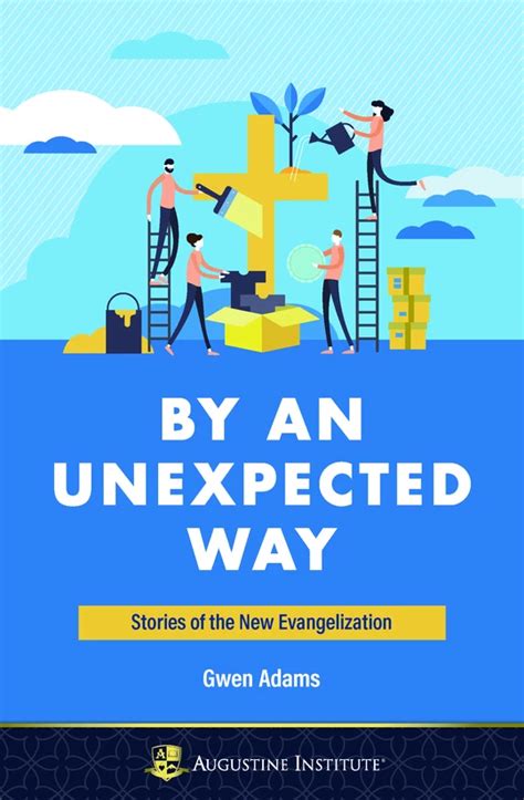 Lenten books and cds gifts announced. By an Unexpected Way - Augustine Institute | Faith based ...
