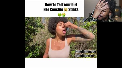 She Teaches You How To Tell Your Girl Her Coochie Stink 🤮 Youtube