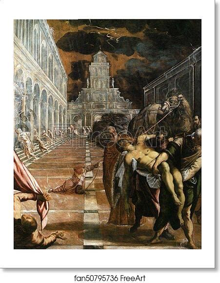 Free Art Print Of Translation Of The Body Of St Mark By Jacopo Robusti
