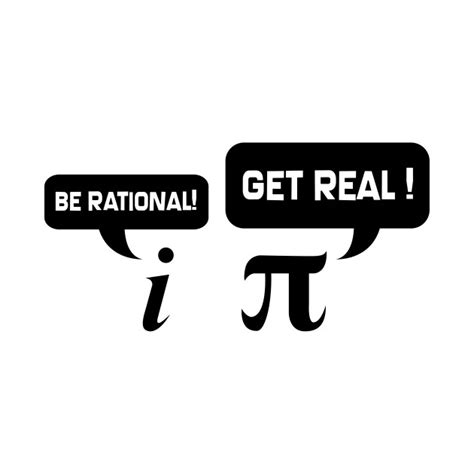 Be Rational Get Real Rational T Shirt Teepublic