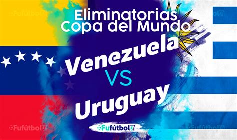 Venezuela vs uruguay prediction, tips and odds. Venezuela vs Uruguay EN VIVO y EN DIRECTO ONLINE ...