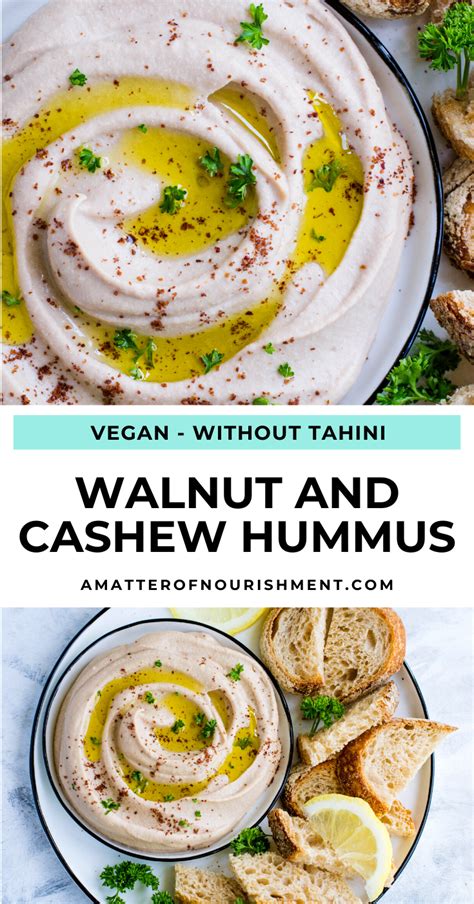 I absolutely love hummus, and typically have process until smooth and creamy. Walnut and cashew hummus (without tahini) | Hummus, Food ...
