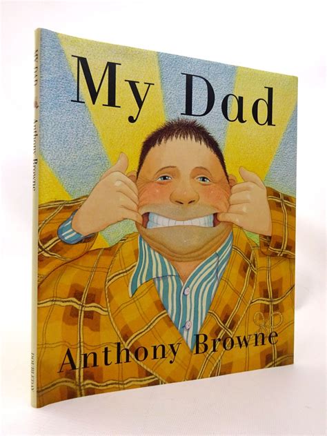 Stella And Roses Books My Dad Written By Anthony Browne Stock Code