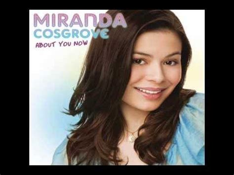 Miranda Cosgrove About You Now YouTube
