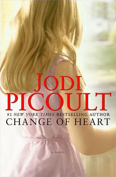 Adam croasdell, ashley gallegos, john ratzenberger and others. Jodi Picoult · Change of Heart