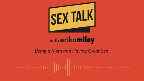 Being A Mom And Having Great Sex Youtube