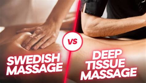Differences Between Deep Tissue And Swedish Massage Pakistan Wise