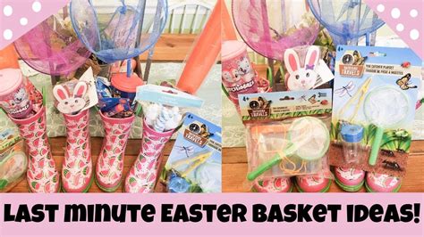 Fill Easter Baskets With Me Last Minute Easter Basket Ideas Easter 2019 Youtube