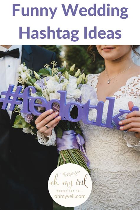 Wedding Hashtag: Ideas, Sign, Cute - Trending Now - Ohmyveil.com