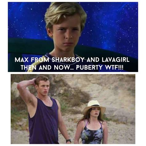 That Awkward Moment When You Realize That Max Fom Sharkboy And Lavagirl