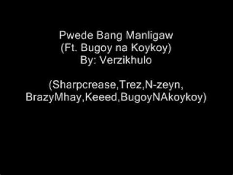 No is a popular song by bugoy na koykoy | create your own tiktok videos with the no song and explore 1418 videos made by new and popular creators. Verzikhulo - Pwede Bang Manligaw Ft. Bugoy na KoyKoy - YouTube