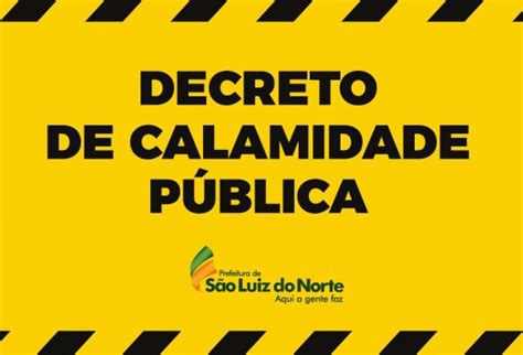 Decreto De Calamidade PÚblica Prefeitura De São Luiz Do Norte