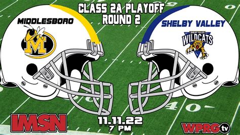 Shelby Valley Vs Middlesboro 2nd Round Khsaa Class 2a Playoffs