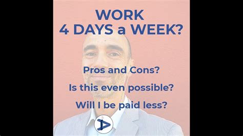 4 Day Work Week Pros And Cons Youtube