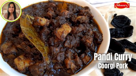 Authentic Tasty Pandi Curry Recipe Coorgi Pork Coorgi Style Pork