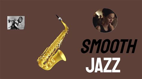 smooth jazz instrumental and smooth jazz musical genre video youtube