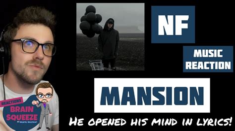 Nf Mansion Nf Digs Deep Into His Own Mind And Shares Uk Reaction
