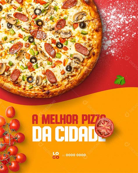 Social Media Pizzaria A Melhor Pizza Da Cidade Psd Editável Download